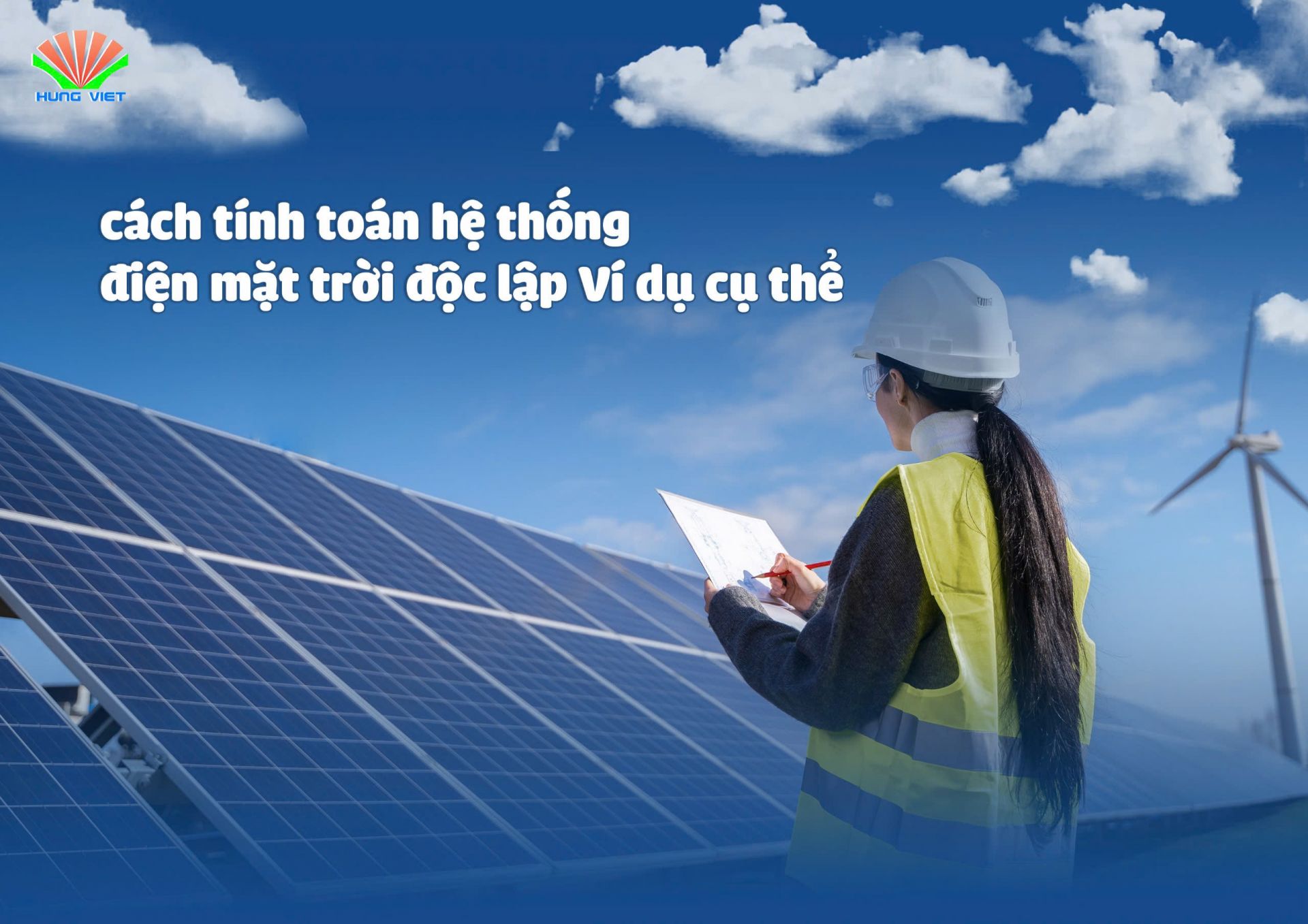 Cách tính toán hệ thống điện mặt trời độc lập cụ thể