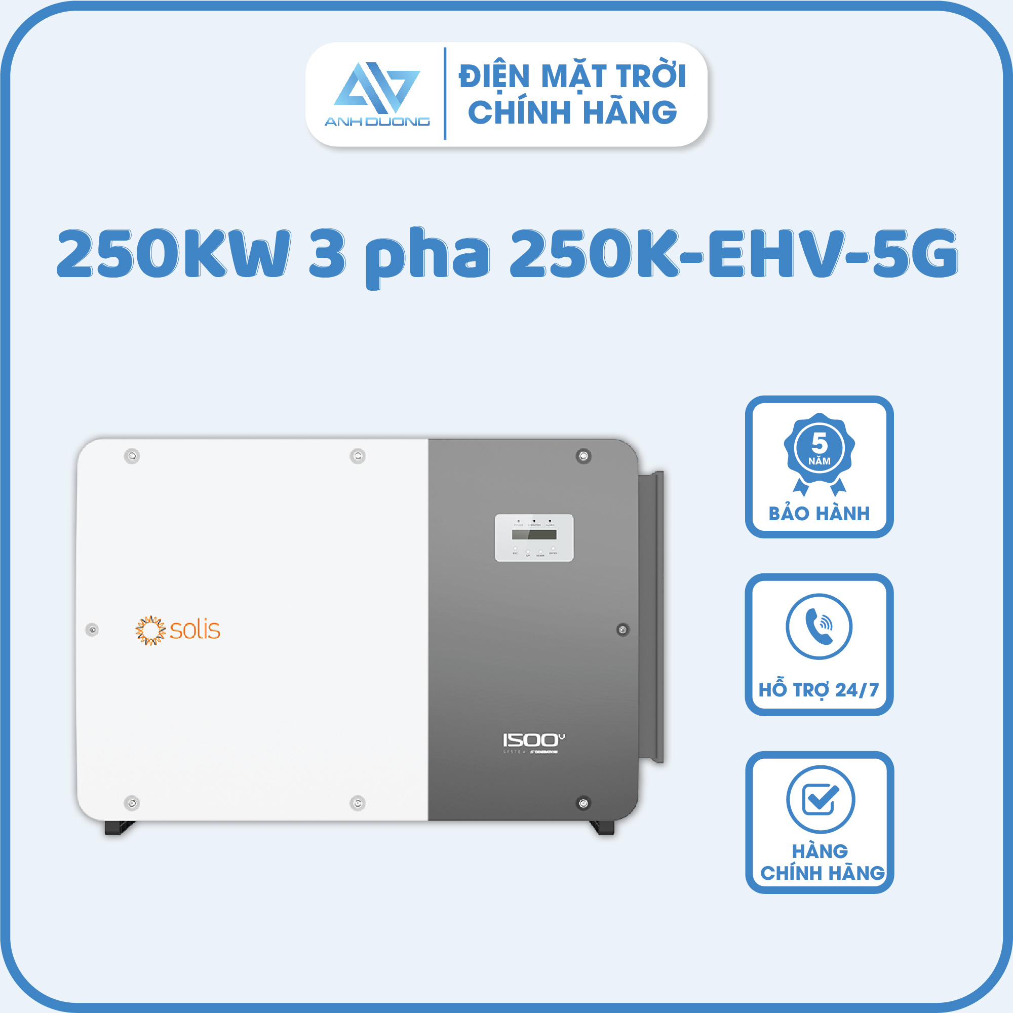 Inverter Solis 250KW 3 pha (250K-EHV-5G)