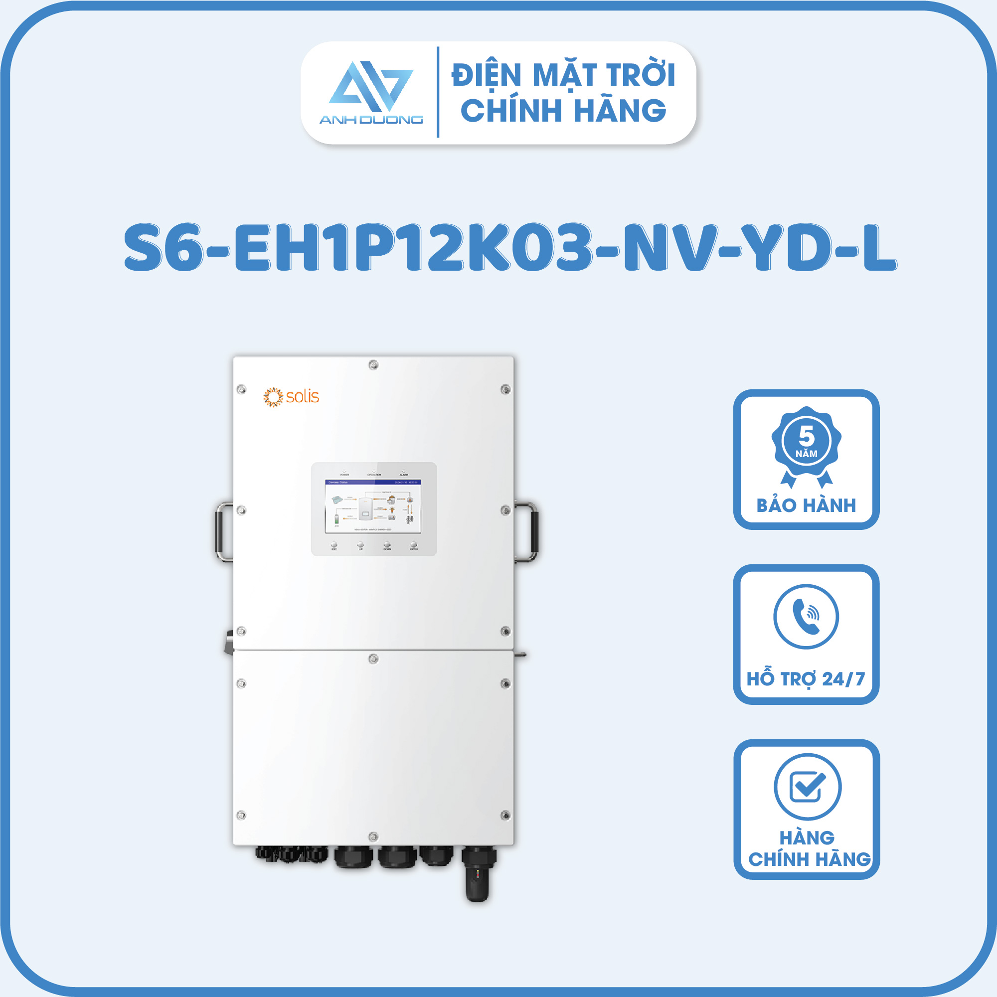 Inverter hybrid Solis S6-EH1P12K03-NV-YD-L - Inverter Hybrid Hùng Việt